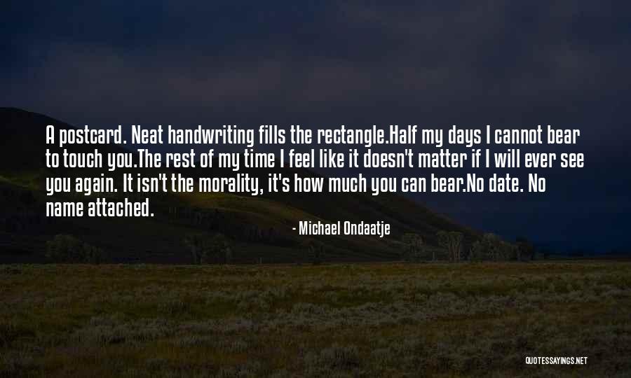 Neat Quotes By Michael Ondaatje