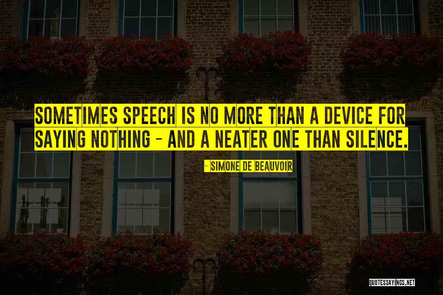 Neater Quotes By Simone De Beauvoir Neater Quotes By Simone De Beauvoir