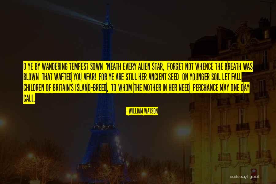 Neath Quotes By William Watson Neath Quotes By William Watson