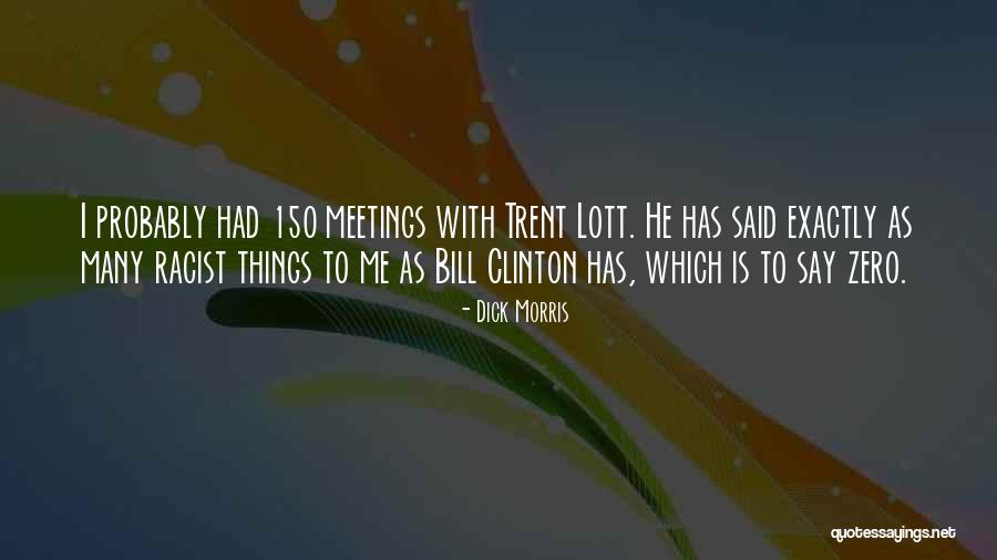 Neathery Clarice Quotes By Dick Morris Neathery Clarice Quotes By Dick Morris