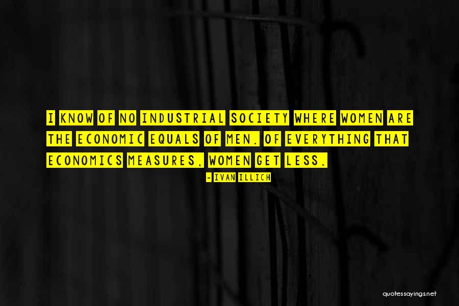 Neathery Clarice Quotes By Ivan Illich Neathery Clarice Quotes By Ivan Illich