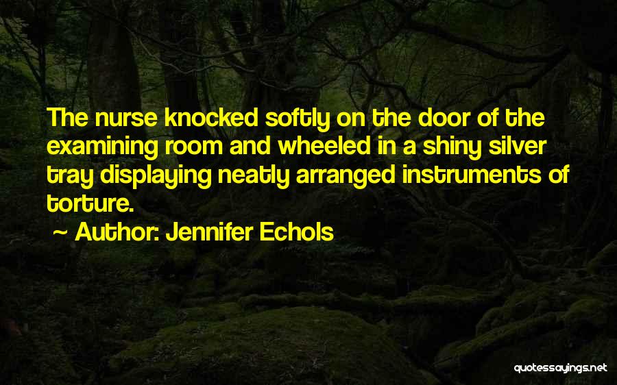 Neatly Quotes By Jennifer Echols