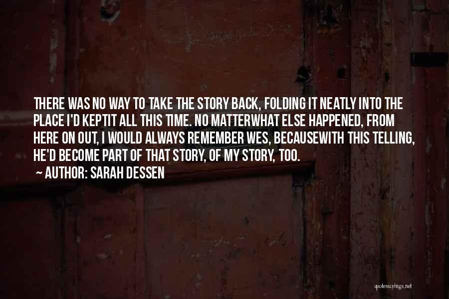 Neatly Quotes By Sarah Dessen