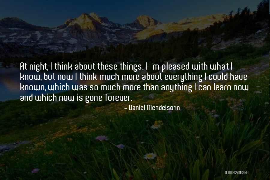 Nebbiolo Dalba Quotes By Daniel Mendelsohn Nebbiolo Dalba Quotes By Daniel Mendelsohn
