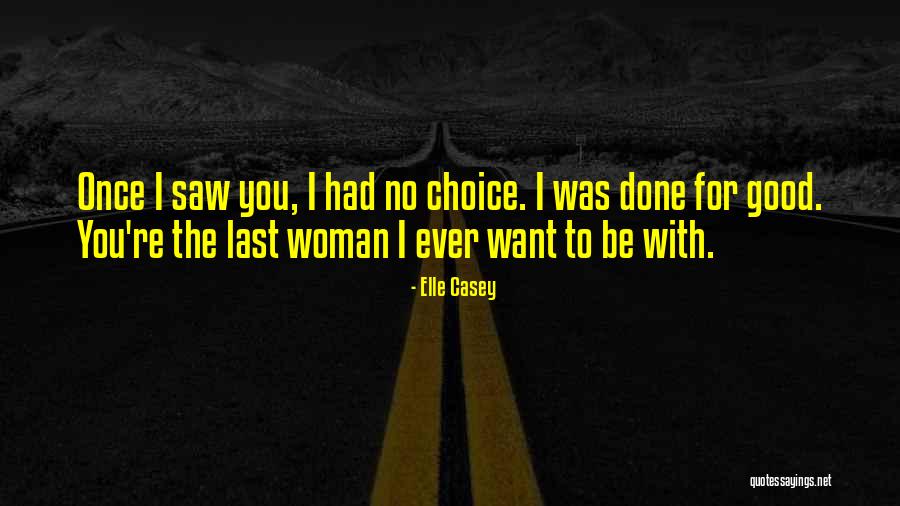 Nebbishes Milk Quotes By Elle Casey Nebbishes Milk Quotes By Elle Casey