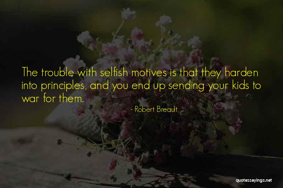 Nebe Ke Kocije Quotes By Robert Breault Nebe Ke Kocije Quotes By Robert Breault