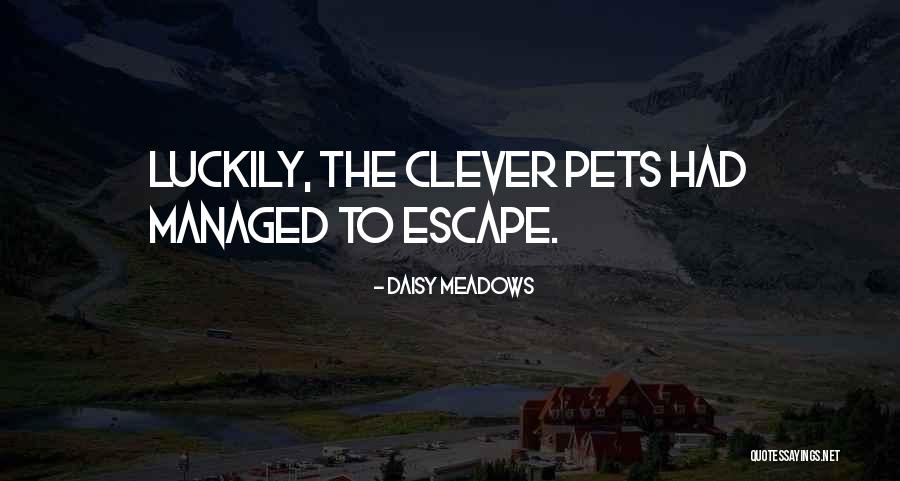 Nebentisch Quotes By Daisy Meadows Nebentisch Quotes By Daisy Meadows