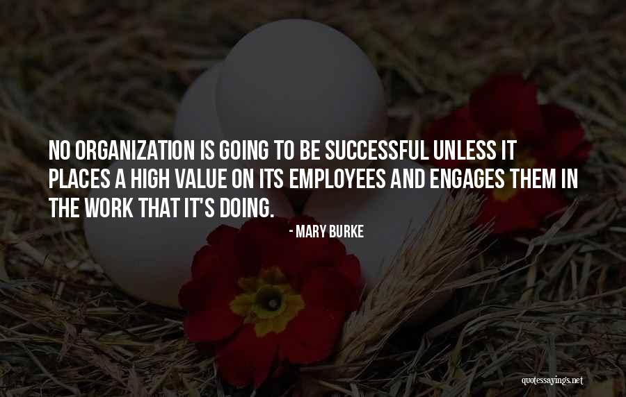 Nebila Kurtu Quotes By Mary Burke Nebila Kurtu Quotes By Mary Burke