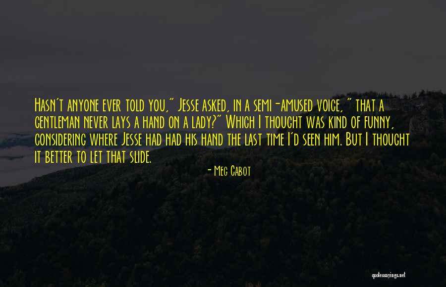 Nebiras Quotes By Meg Cabot Nebiras Quotes By Meg Cabot