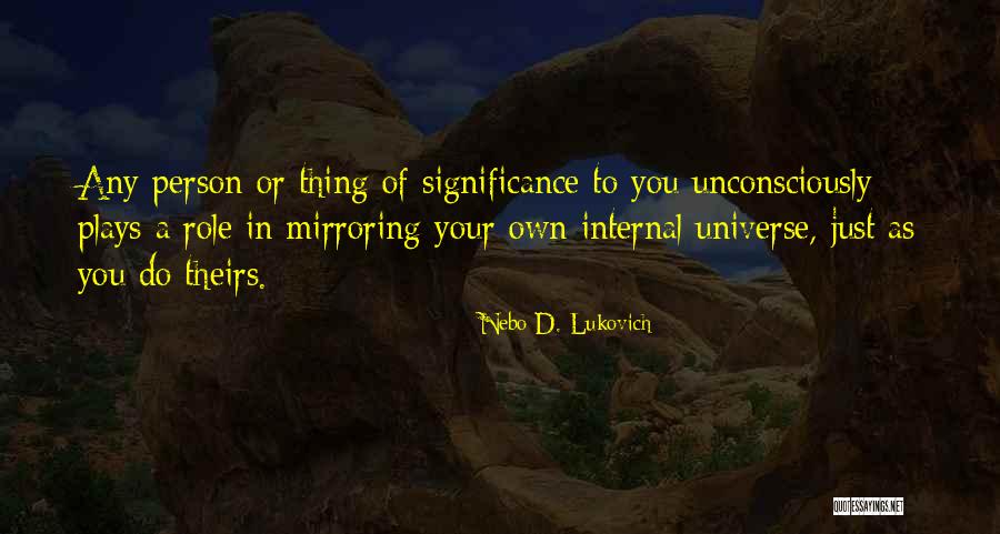 Nebo D. Lukovich Quotes 1785461 Nebo D. Lukovich Quotes 1785461