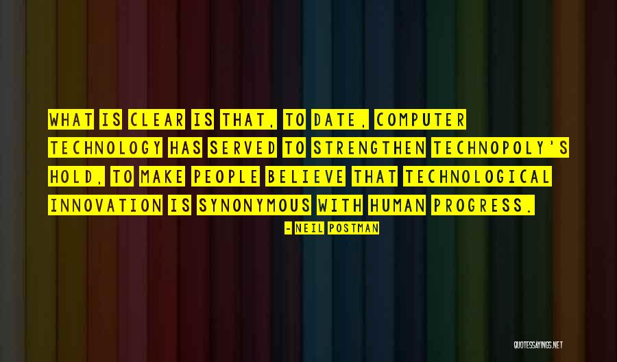 Nebojsa Milovanovic Quotes By Neil Postman Nebojsa Milovanovic Quotes By Neil Postman