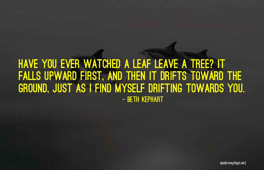 Neboli Nebo Li Quotes By Beth Kephart Neboli Nebo Li Quotes By Beth Kephart