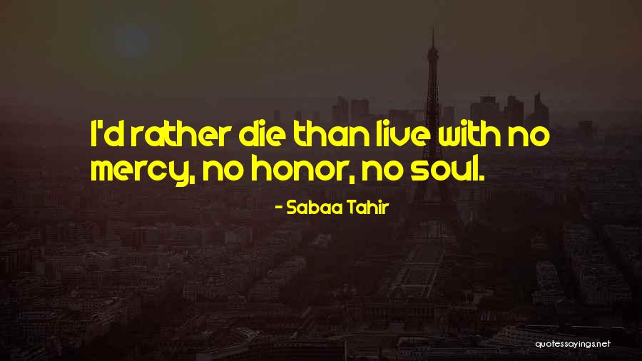 Neboli Quotes By Sabaa Tahir Neboli Quotes By Sabaa Tahir