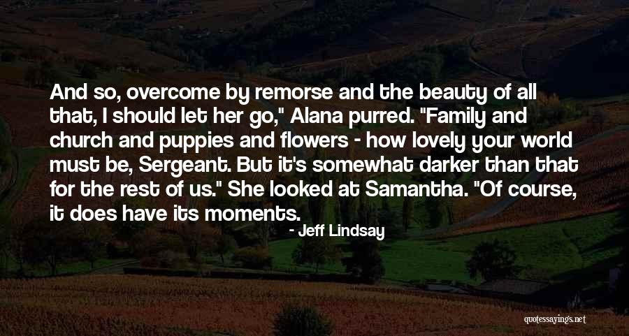 Nebomb Quotes By Jeff Lindsay Nebomb Quotes By Jeff Lindsay