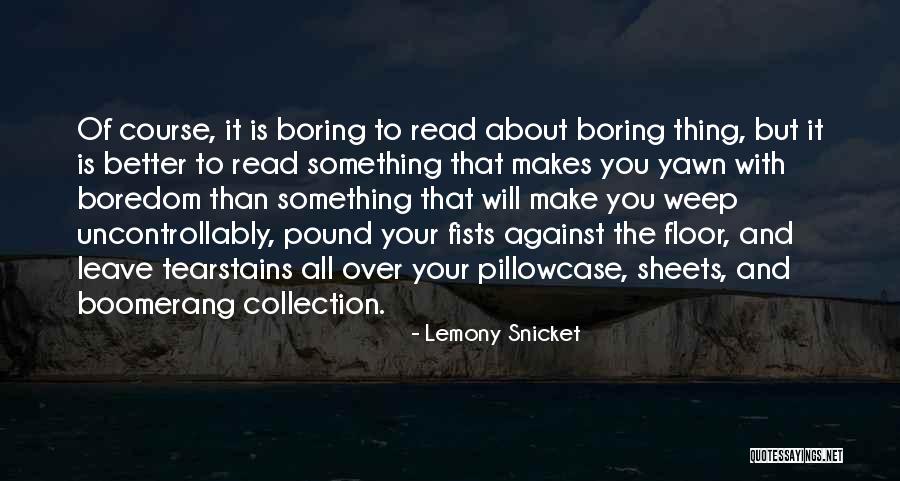 Nebot Insecto Quotes By Lemony Snicket Nebot Insecto Quotes By Lemony Snicket