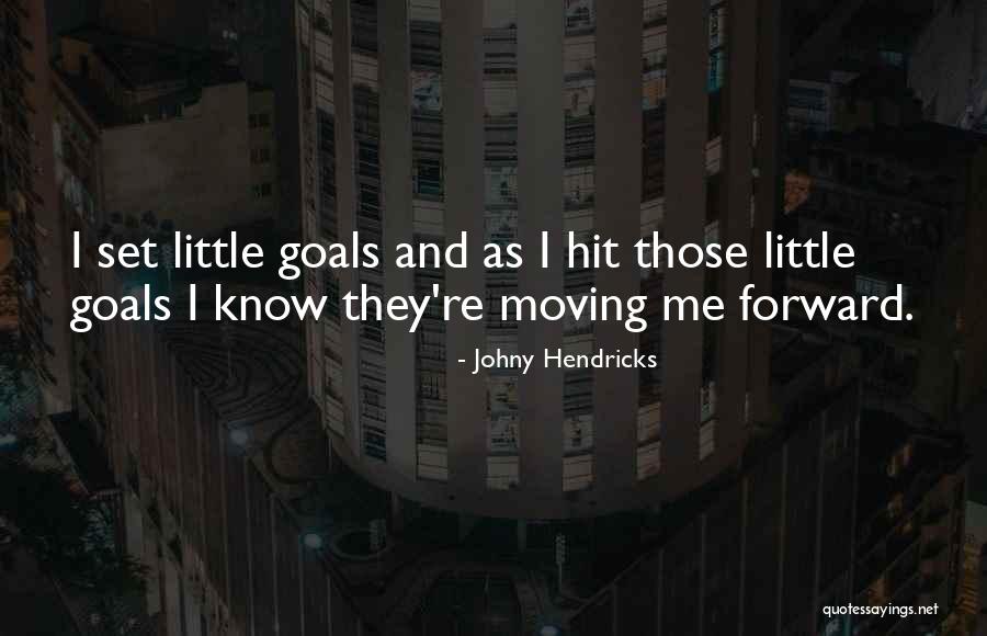Nebrangus Quotes By Johny Hendricks Nebrangus Quotes By Johny Hendricks