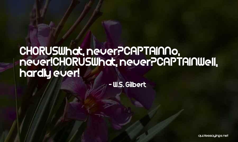 Nebrangus Quotes By W.S. Gilbert Nebrangus Quotes By W.S. Gilbert