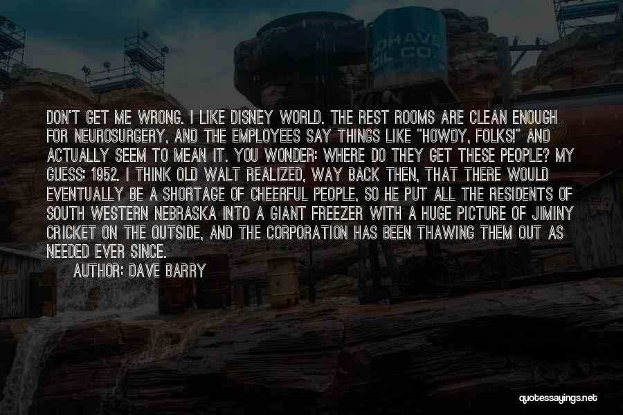 Nebraska Funny Quotes By Dave Barry