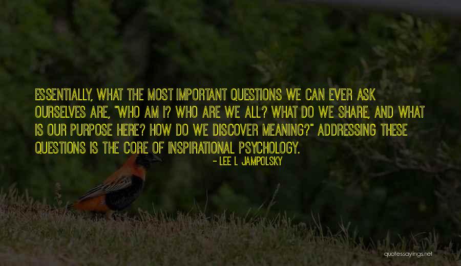 Nebro Quotes By Lee L Jampolsky Nebro Quotes By Lee L Jampolsky