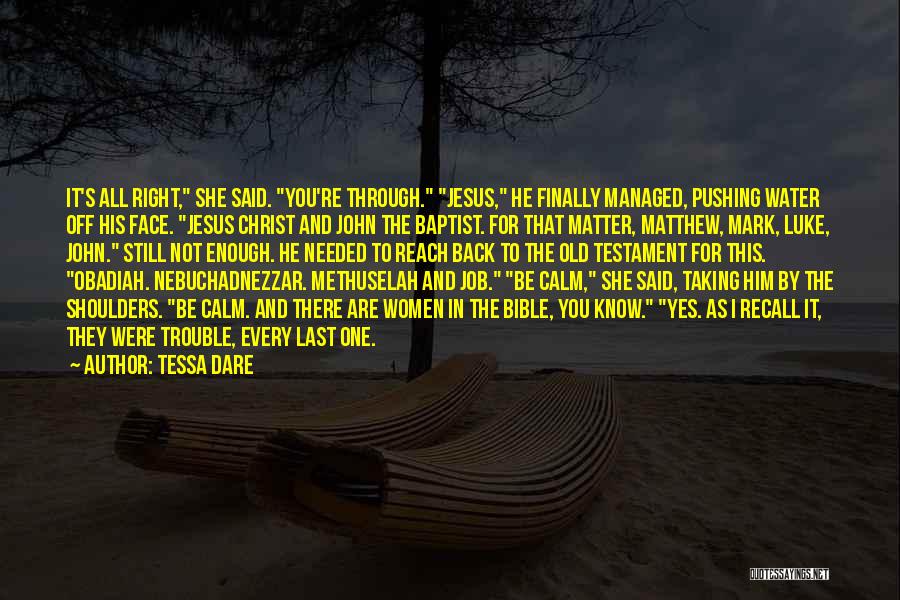 Nebuchadnezzar Quotes By Tessa Dare