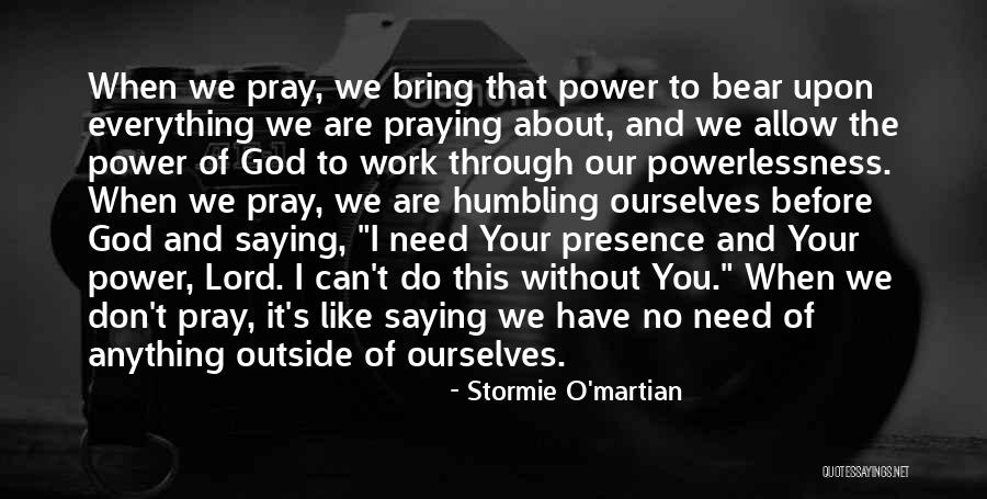 Nebudeme Se Quotes By Stormie O'martian Nebudeme Se Quotes By Stormie O'martian