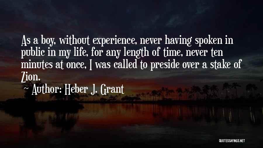 Nebudu Moct Quotes By Heber J. Grant