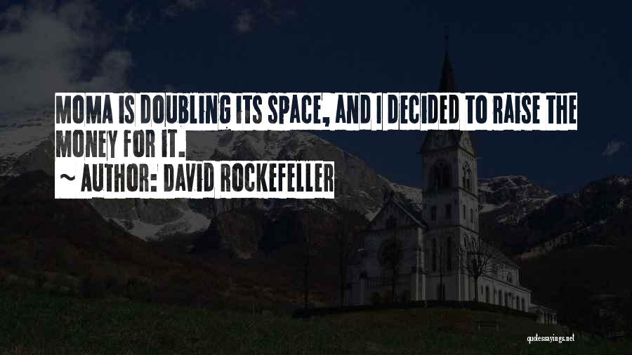 Nebulosas Del Quotes By David Rockefeller