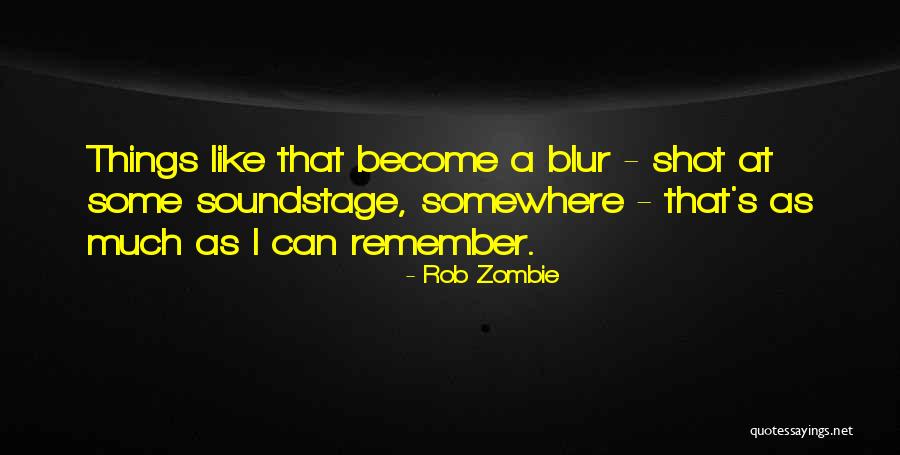 Nebulosas Planetarias Quotes By Rob Zombie Nebulosas Planetarias Quotes By Rob Zombie