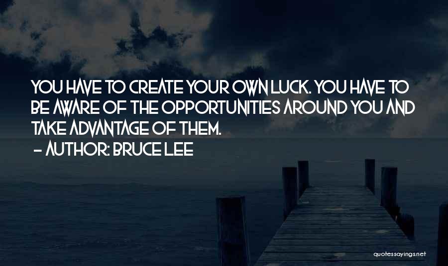 Nebunia Quotes By Bruce Lee