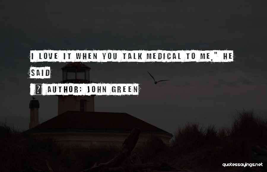 Nebusol Quotes By John Green