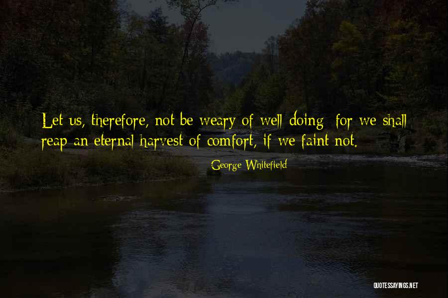 Nebylo Means Quotes By George Whitefield Nebylo Means Quotes By George Whitefield