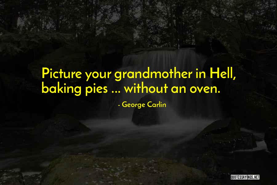 Nebylo Nic Akordy Quotes By George Carlin Nebylo Nic Akordy Quotes By George Carlin