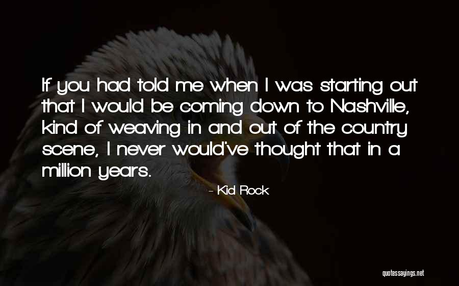 Nebylo To Do Oc Quotes By Kid Rock Nebylo To Do Oc Quotes By Kid Rock