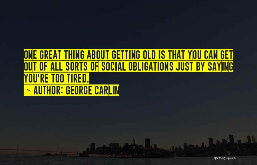Necesitamos Apoyo Quotes By George Carlin
