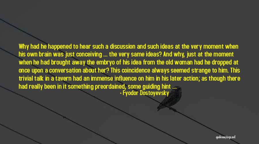 Necesitamos In English Quotes By Fyodor Dostoyevsky Necesitamos In English Quotes By Fyodor Dostoyevsky
