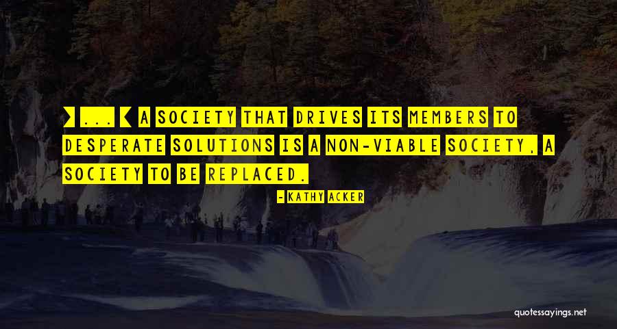 Necesitare Quotes By Kathy Acker Necesitare Quotes By Kathy Acker
