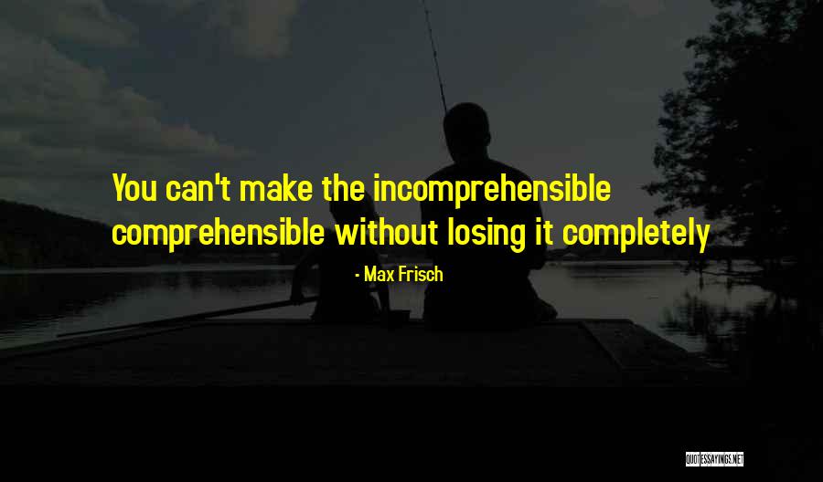 Necesitare Quotes By Max Frisch Necesitare Quotes By Max Frisch