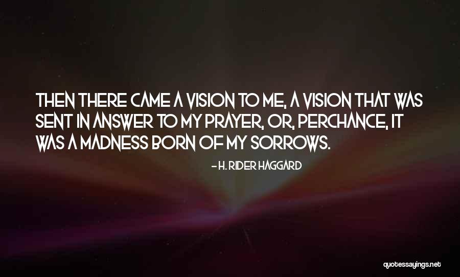 Necesitariamos Quotes By H. Rider Haggard Necesitariamos Quotes By H. Rider Haggard