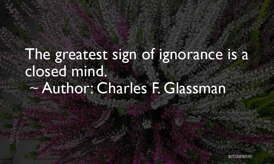 Necesiten Quotes By Charles F. Glassman