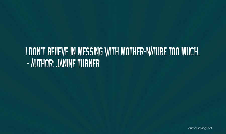 Necesiten Quotes By Janine Turner