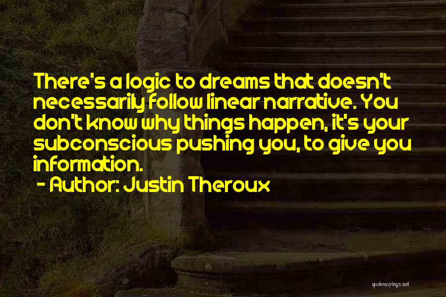 Necessarily Quotes By Justin Theroux