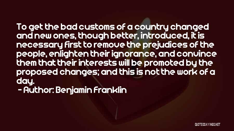 Necessary Changes Quotes By Benjamin Franklin
