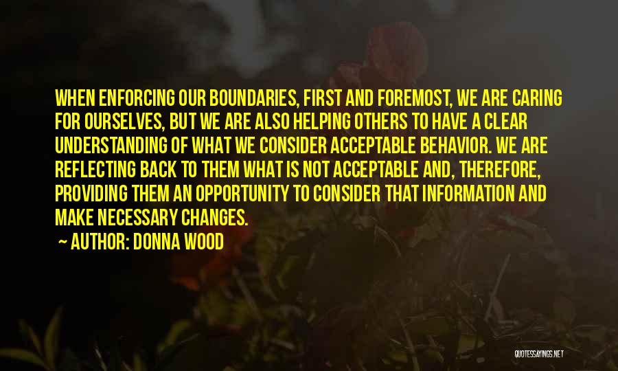 Necessary Changes Quotes By Donna Wood