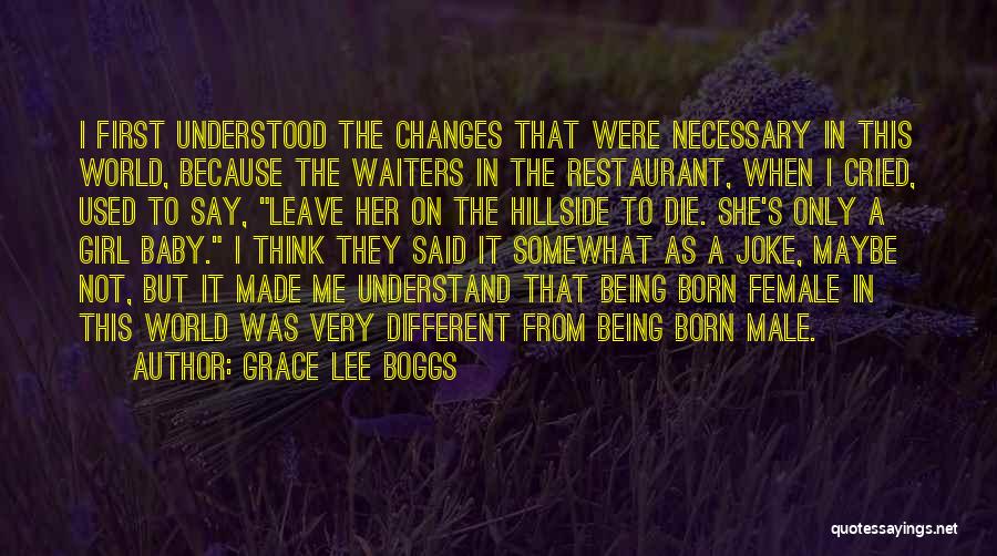 Necessary Changes Quotes By Grace Lee Boggs