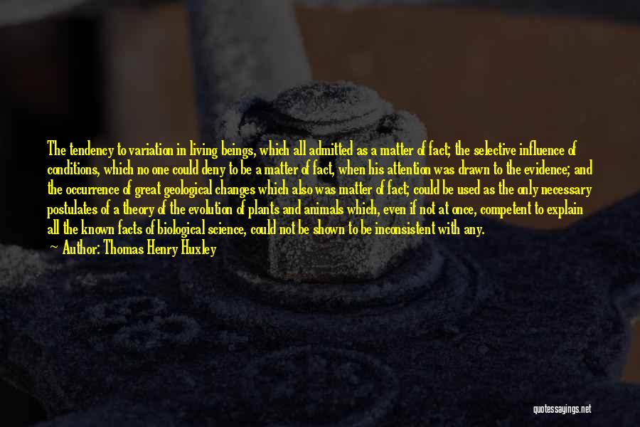 Necessary Changes Quotes By Thomas Henry Huxley