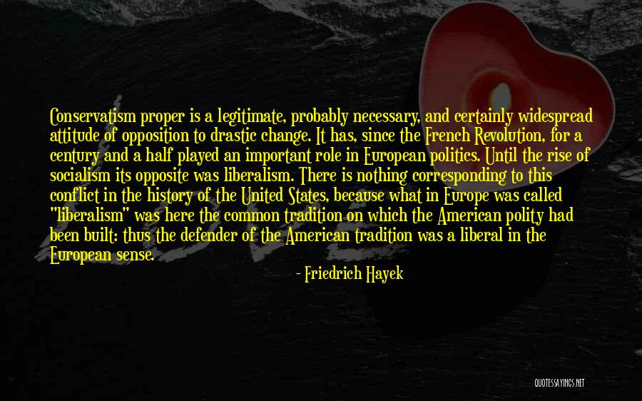 Necessary Conflict Quotes By Friedrich Hayek Necessary Conflict Quotes By Friedrich Hayek