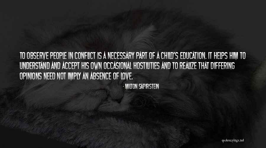 Necessary Conflict Quotes By Milton Sapirstein Necessary Conflict Quotes By Milton Sapirstein