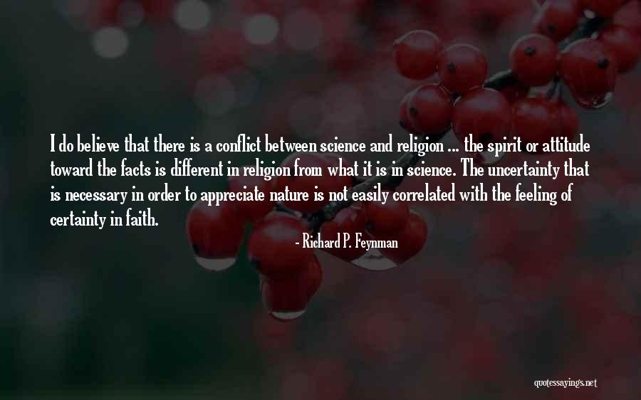 Necessary Conflict Quotes By Richard P. Feynman Necessary Conflict Quotes By Richard P. Feynman