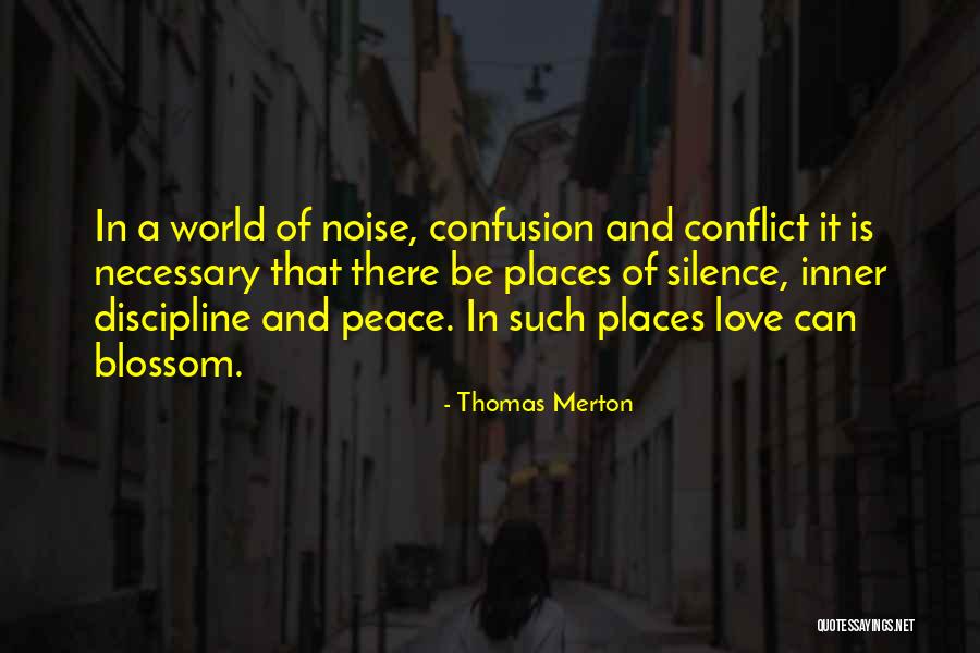 Necessary Conflict Quotes By Thomas Merton Necessary Conflict Quotes By Thomas Merton
