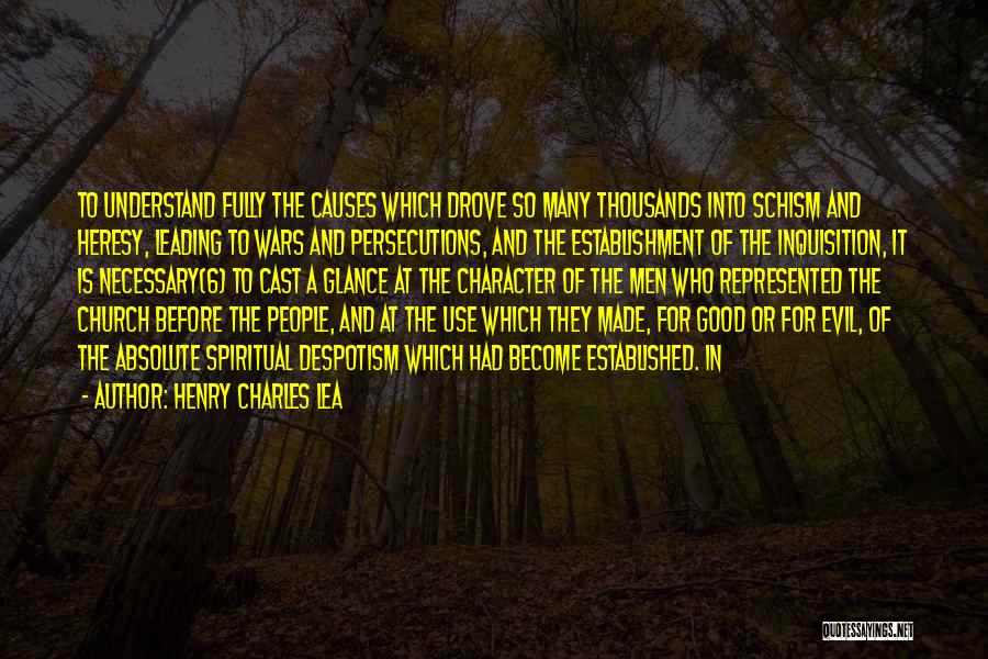 Necessary Evil Quotes By Henry Charles Lea